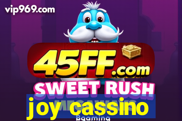 joy cassino